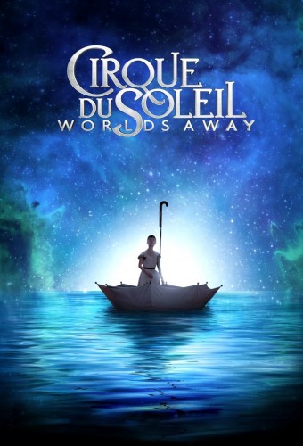 Cirque du Soleil: Сказочный мир